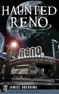 Reno embrujada - Haunted Reno