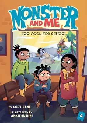 Monster and Me 4: Demasiado guay para la escuela - Monster and Me 4: Too Cool for School