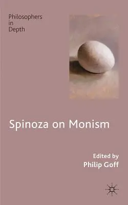 Spinoza sobre el monismo - Spinoza on Monism