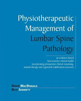 Tratamiento fisioterapéutico de la patología de la columna lumbar - Physiotherapeutic Management of Lumbar Spine Pathology