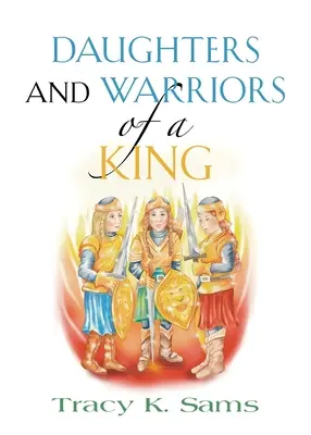 Hijas y guerreras de un rey - Daughters and Warriors of a King