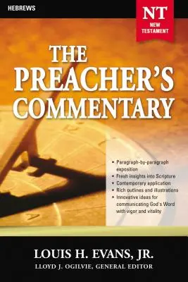 The Preacher's Commentary - Tomo 33: Hebreos: 33 - The Preacher's Commentary - Vol. 33: Hebrews: 33