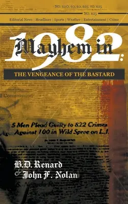 Mayhem en 1982: La Vengeance du Bastard - Mayhem in 1982: The Vengeance of the Bastard