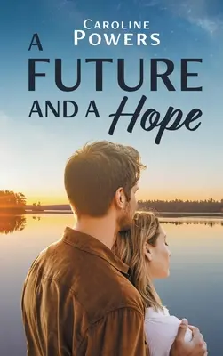 Un futuro y una esperanza - A Future and a Hope