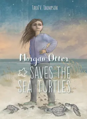 La Nutria Morgan salva a las tortugas marinas - Morgan Otter Saves the Sea Turtles