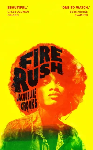 Fire Rush - LISTA LARGA PARA EL PREMIO DE LA MUJER 2023 - Fire Rush - LONGLISTED FOR THE WOMEN'S PRIZE 2023