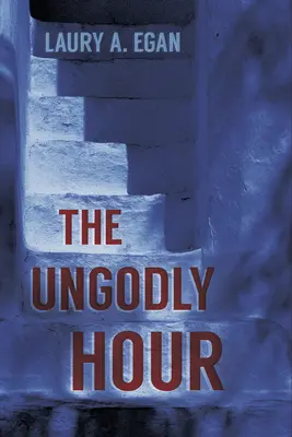 La hora impía - The Ungodly Hour