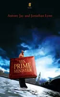 Sí, Primer Ministro: una obra de teatro - Yes Prime Minister - a play