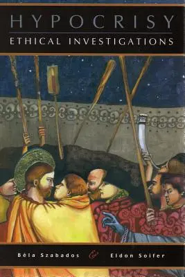Hipocresía: Investigaciones éticas - Hypocrisy: Ethical Investigations