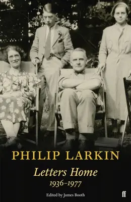 Philip Larkin Cartas a casa - Philip Larkin: Letters Home