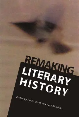 Rehacer la historia literaria - Remaking Literary History