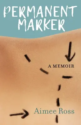 Marcador permanente: A Memoir - Permanent Marker: A Memoir