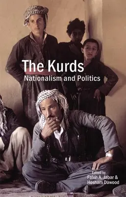 Los kurdos: Nacionalismo y política - The Kurds: Nationalism and Politics