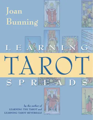 Aprender las tiradas del Tarot - Learning Tarot Spreads