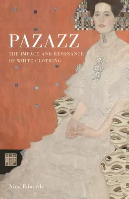 Pazazz: El impacto y la resonancia de la ropa blanca - Pazazz: The Impact and Resonance of White Clothing