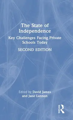 El estado de la independencia: Los principales retos a los que se enfrentan hoy los colegios privados - The State of Independence: Key Challenges Facing Private Schools Today