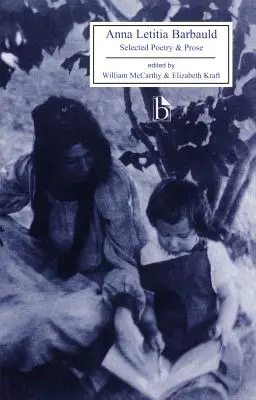 Anna Letitia Barbauld: Selección de poesía y prosa - Anna Letitia Barbauld: Selected Poetry and Prose