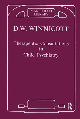 Consultas terapéuticas en psiquiatría infantil - Therapeutic Consultations in Child Psychiatry