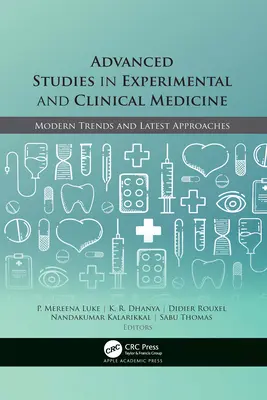 Estudios Avanzados en Medicina Experimental y Clínica: Tendencias modernas y últimos enfoques - Advanced Studies in Experimental and Clinical Medicine: Modern Trends and Latest Approaches