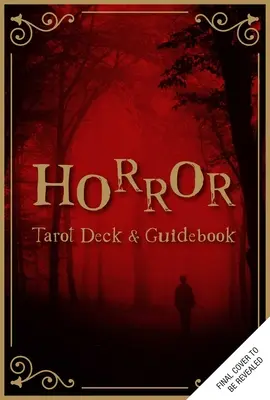 Baraja y Guía del Tarot del Terror - Horror Tarot Deck and Guidebook