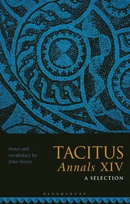 Tácito, Anales XIV: una selección - Tacitus, Annals XIV: A Selection