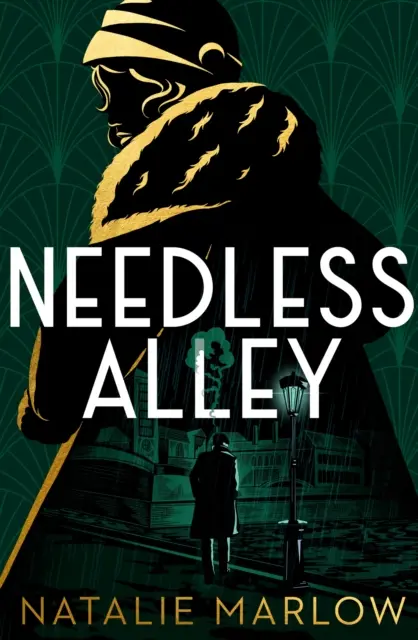Needless Alley - El debut del crimen negro aclamado por la crítica - Needless Alley - The critically acclaimed noir crime debut