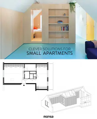 Soluciones ingeniosas para apartamentos pequeños - Clever Solutions for Small Apartments