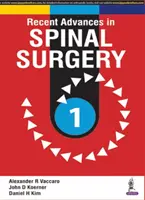 Avances recientes en cirugía de la columna vertebral - Recent Advances in Spinal Surgery