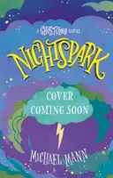 Nightspark - Una novela de Ghostcloud - Nightspark - A Ghostcloud Novel