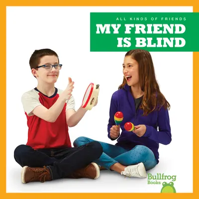 Mi Amigo Es Ciego - My Friend Is Blind