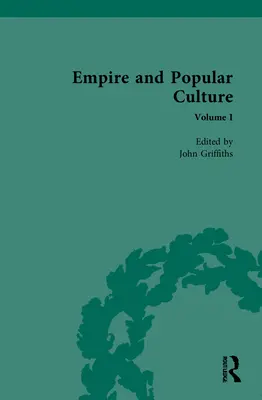 Imperio y cultura popular: Volumen I - Empire and Popular Culture: Volume I