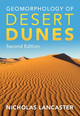Geomorfología de las dunas desérticas - Geomorphology of Desert Dunes
