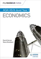 Mis notas de revisión: Aqa as Economics - My Revision Notes: Aqa as Economics