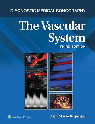 El sistema vascular - The Vascular System