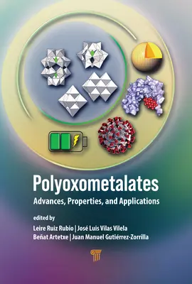 Polioxometalatos: Avances, propiedades y aplicaciones - Polyoxometalates: Advances, Properties, and Applications