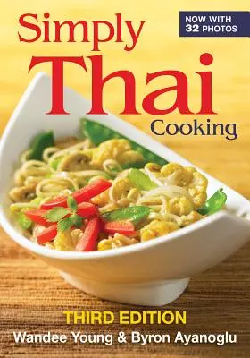 Simplemente cocina tailandesa - Simply Thai Cooking