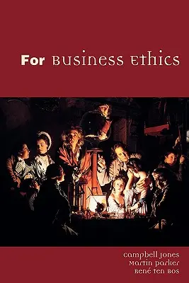 Por la ética empresarial - For Business Ethics