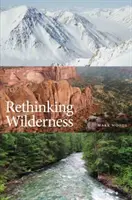 Repensar lo salvaje - Rethinking Wilderness