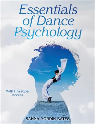 Lo esencial de la psicología de la danza - Essentials of Dance Psychology