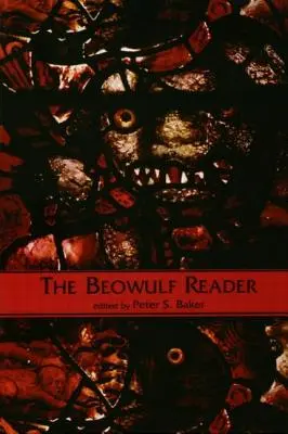 El lector de Beowulf: Lecturas básicas - The Beowulf Reader: Basic Readings