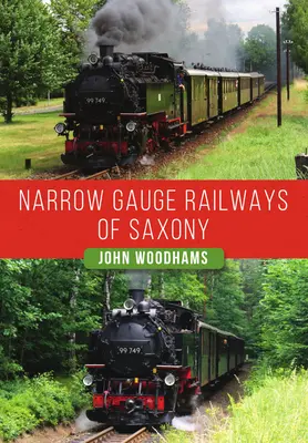 Ferrocarriles de vía estrecha de Sajonia - Narrow Gauge Railways of Saxony