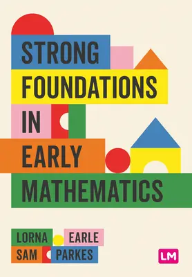 Bases sólidas de las primeras matemáticas - Strong Foundations in Early Mathematics