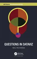 Preguntas en Dataviz: Un proceso de diseño para la visualización de datos - Questions in Dataviz: A Design-Driven Process for Data Visualisation