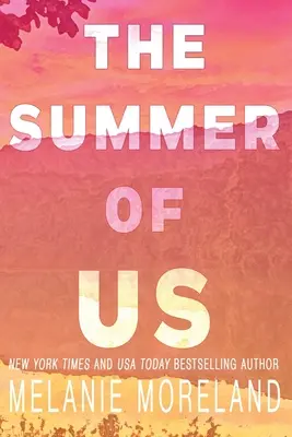 El verano de los dos - The Summer of Us
