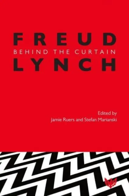 Freud/Lynch: tras el telón - Freud/Lynch: Behind the Curtain
