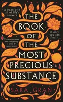 Book of the Most Precious Substance - Descubra la novela de búsqueda más fascinante de este año - Book of the Most Precious Substance - Discover this year's most spellbinding quest novel