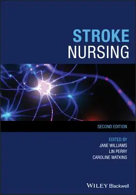 Enfermería de la apoplejía - Stroke Nursing