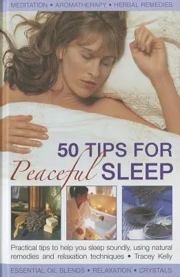 50 consejos para dormir plácidamente - 50 Tips for Peaceful Sleep