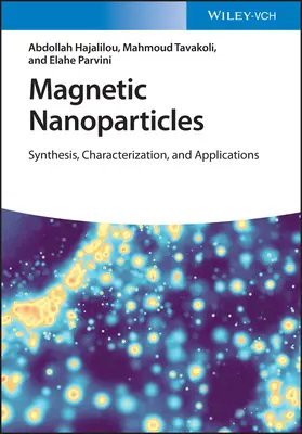 Nanopartículas magnéticas: Síntesis, caracterización y aplicaciones - Magnetic Nanoparticles: Synthesis, Characterization, and Applications