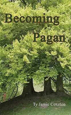 Convertirse en Pagano: Una guía - Becoming Pagan: A Guide